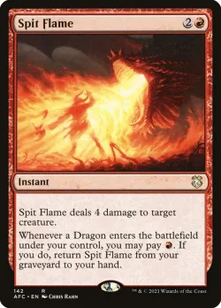 Spit Flame #142 · Magic: The Gathering