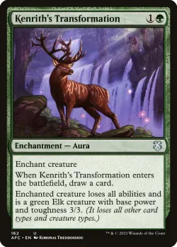 Kenrith's Transformation #162 · Magic: The Gathering