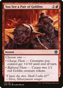 You See a Pair of Goblins #170 · Magic: The Gathering