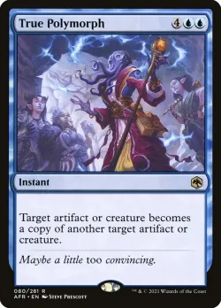 True Polymorph #80 · Magic: The Gathering