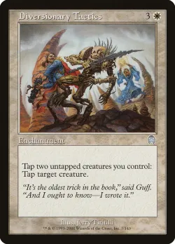 Diversionary Tactics #7 · Magic: The Gathering