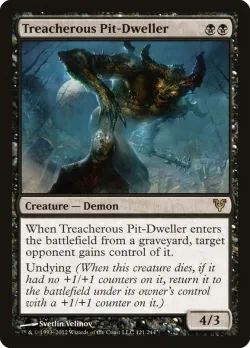 Treacherous Pit-Dweller #121 · Magic: The Gathering