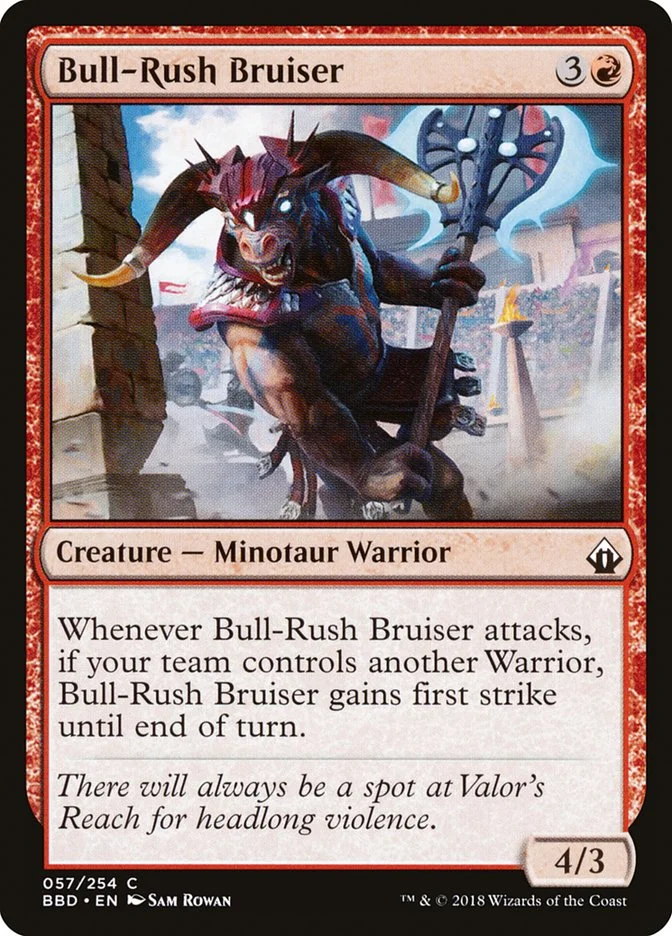 Bull-Rush Bruiser 「BBD/57」「EN」