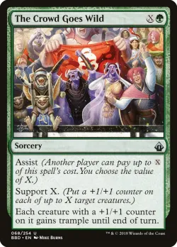 The Crowd Goes Wild #68 · Magic: The Gathering