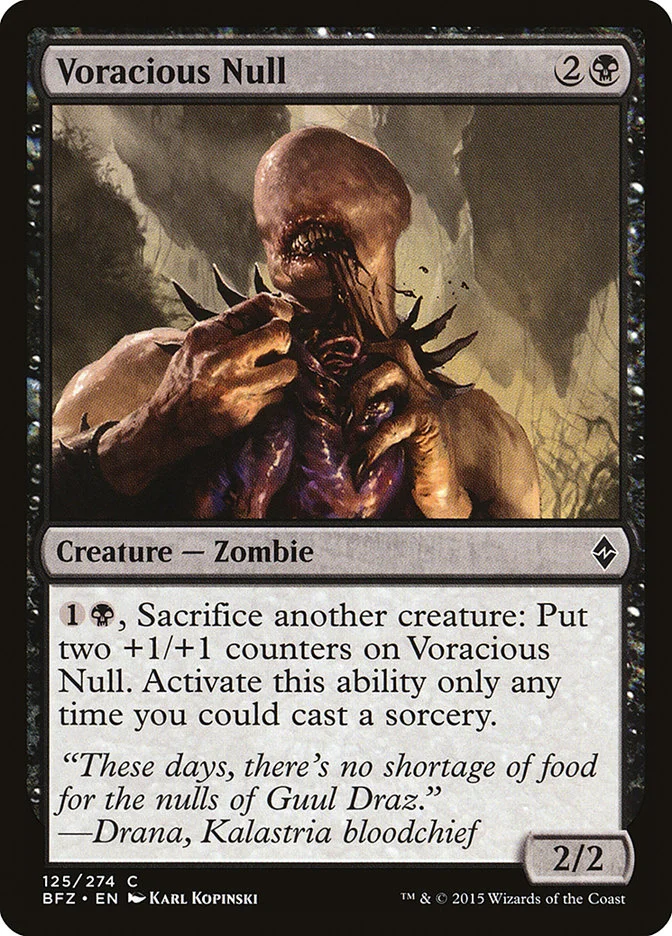 Voracious Null 「BFZ/125」「EN」