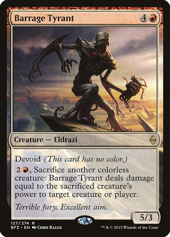 Barrage Tyrant 「BFZ/127」「EN」