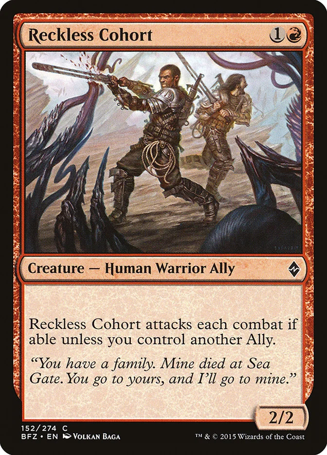Reckless Cohort 「BFZ/152」「EN」