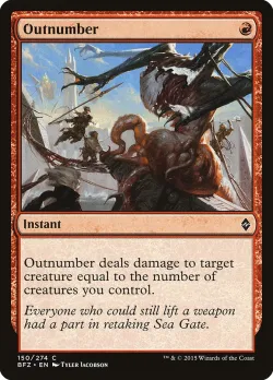 Outnumber #150 · Magic: The Gathering