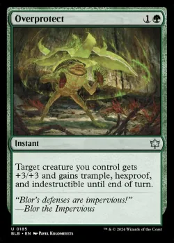 Overprotect #185 · Magic: The Gathering