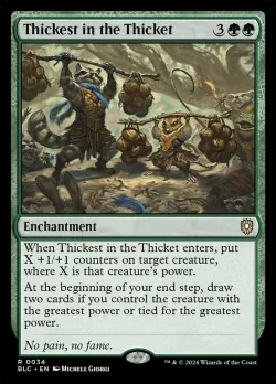 Thickest in the Thicket #34 · Magic: The Gathering