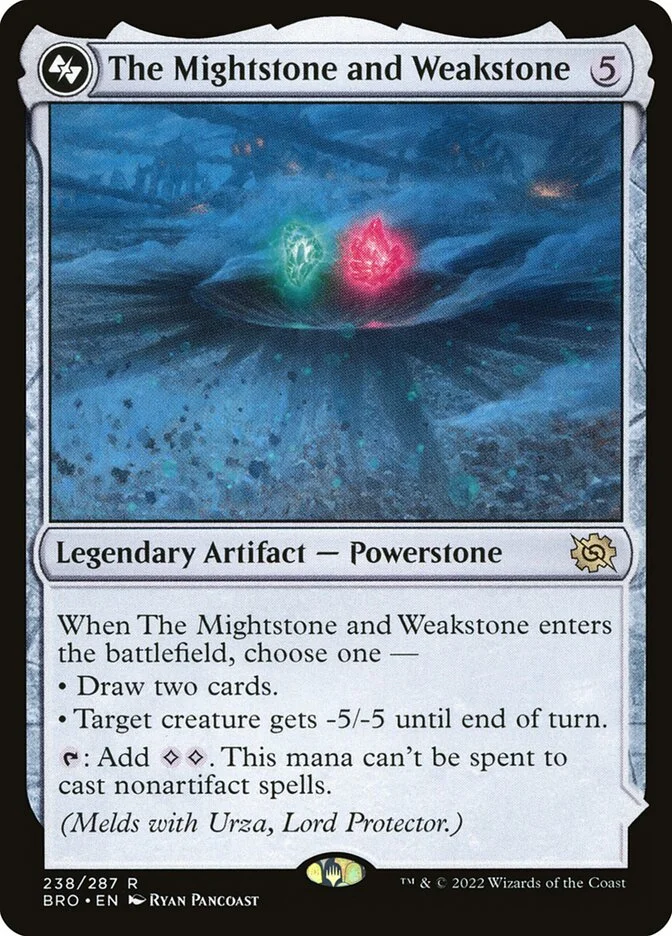 The Mightstone and Weakstone 「BRO/238」「EN」