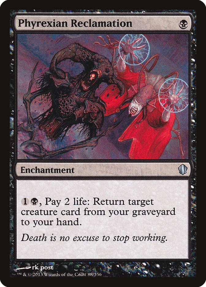 Phyrexian Reclamation 「C13/88」「EN」