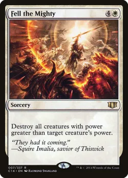 Fell the Mighty #7 · Magic: The Gathering