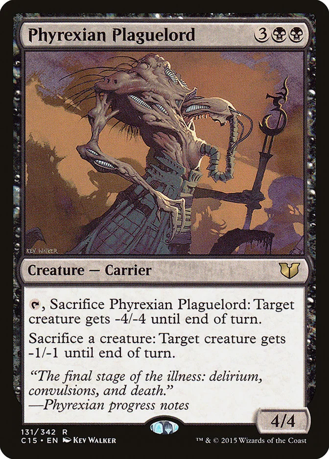 Phyrexian Plaguelord 「C15/131」「EN」
