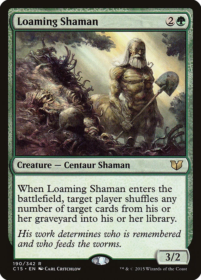 Loaming Shaman 「C15/190」「EN」
