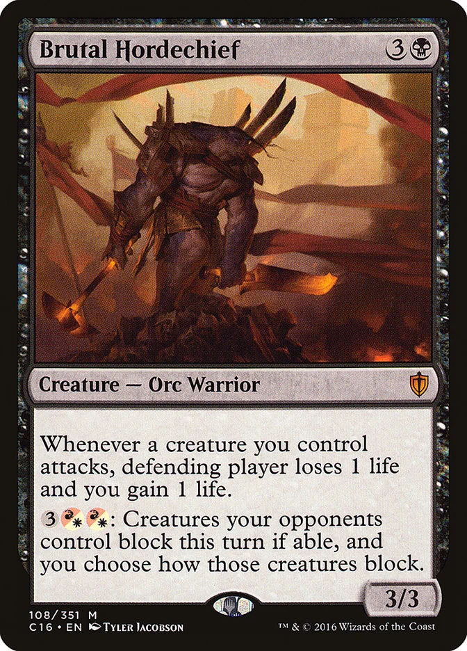 Brutal Hordechief 「C16/108」「EN」