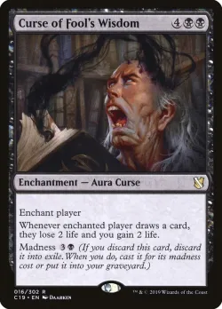 Curse of Fool's Wisdom #16 · Magic: The Gathering