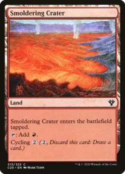 Smoldering Crater 「C20/313」「EN」