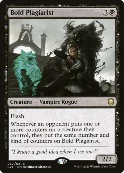 Bold Plagiarist #37 · Magic: The Gathering