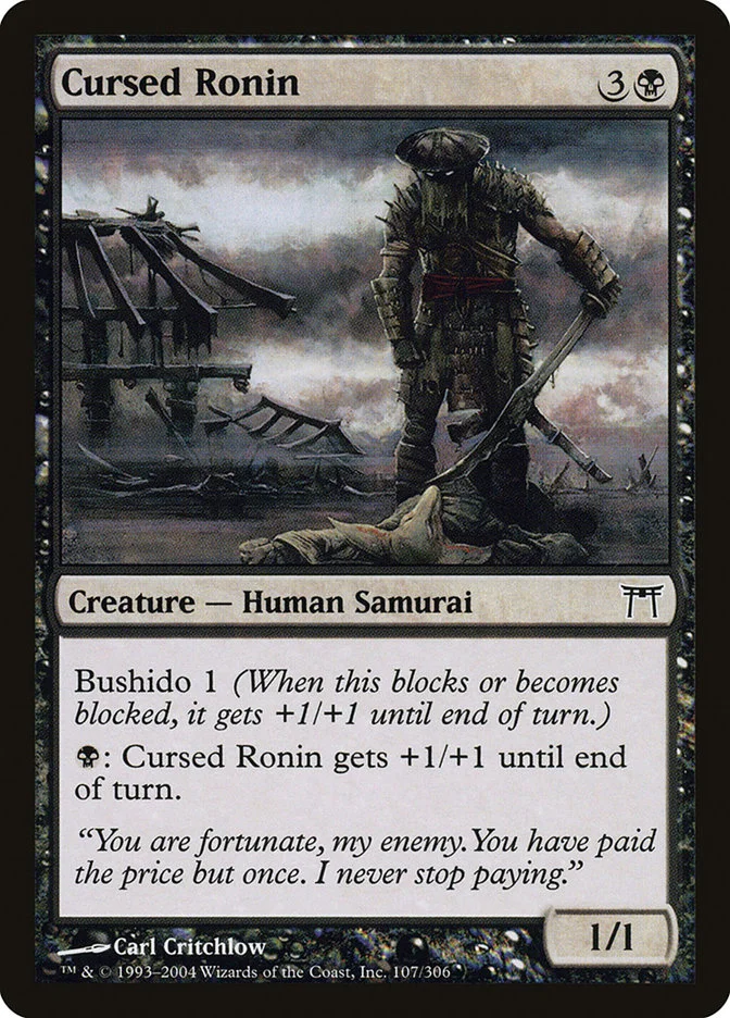 Cursed Ronin 「CHK/107」「EN」