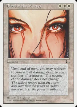 Blood of the Martyr #4 · Magic: The Gathering