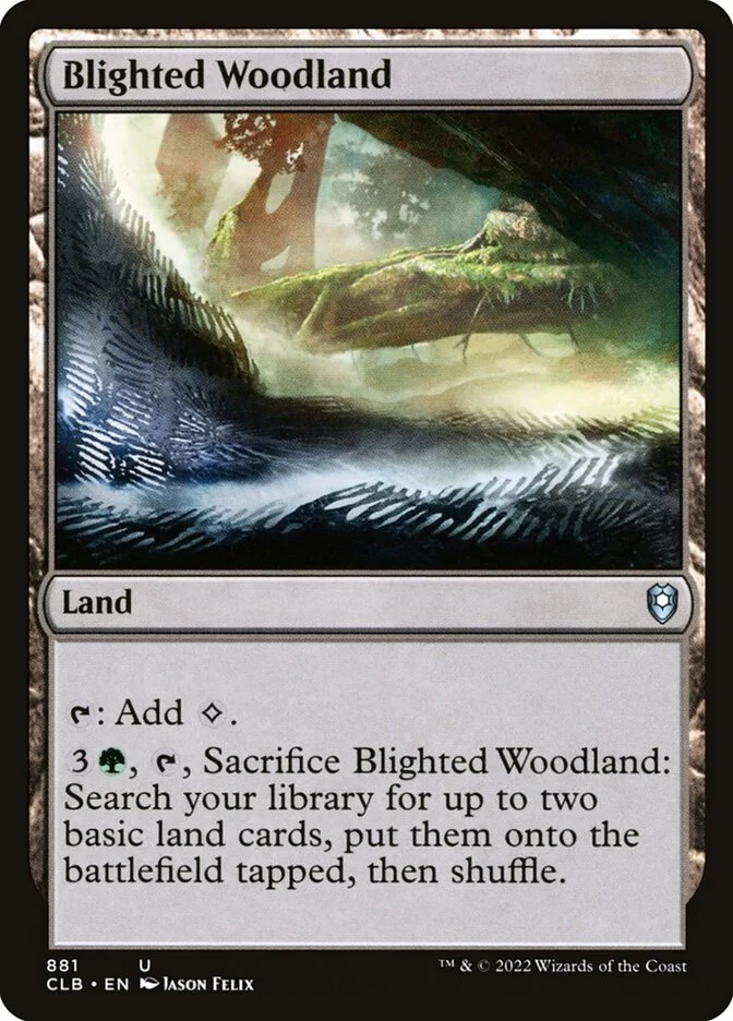 Blighted Woodland 「CLB/881」「EN」