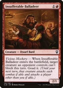 Insufferable Balladeer #184 · Magic: The Gathering