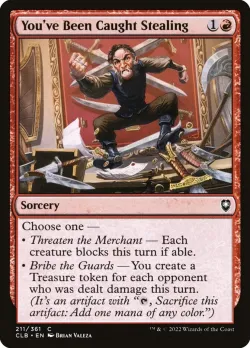 You've Been Caught Stealing #211 · Magic: The Gathering