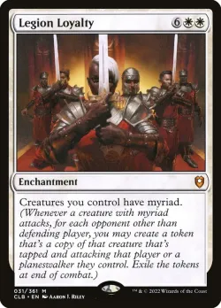 Legion Loyalty #31 · Magic: The Gathering