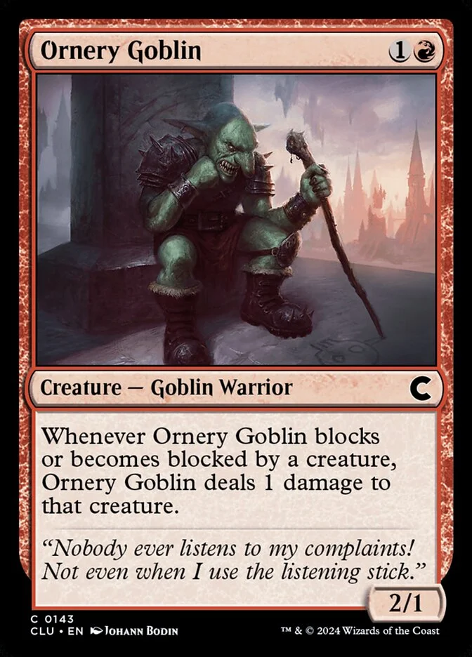 Ornery Goblin 「CLU/143」「EN」