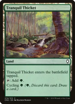 Tranquil Thicket 「CM2/274」「EN」