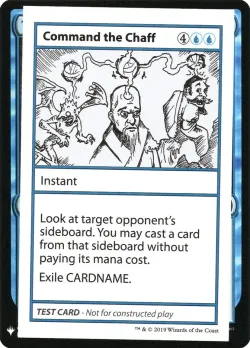 Command the Chaff #18 · Magic: The Gathering