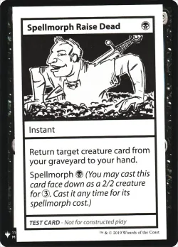 Spellmorph Raise Dead #46 · Magic: The Gathering