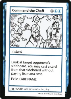 Command the Chaff #18 · Magic: The Gathering