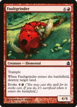 Faultgrinder #122 · Magic: The Gathering