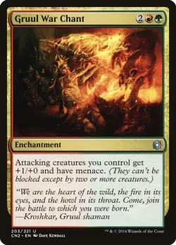 Gruul War Chant 「CN2/203」「EN」