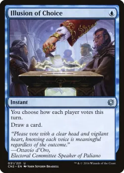 Illusion of Choice #31 · Magic: The Gathering