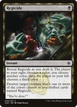 Regicide #45 · Magic: The Gathering