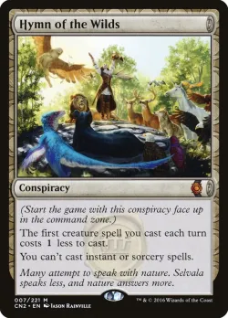 Hymn of the Wilds #7 · Magic: The Gathering