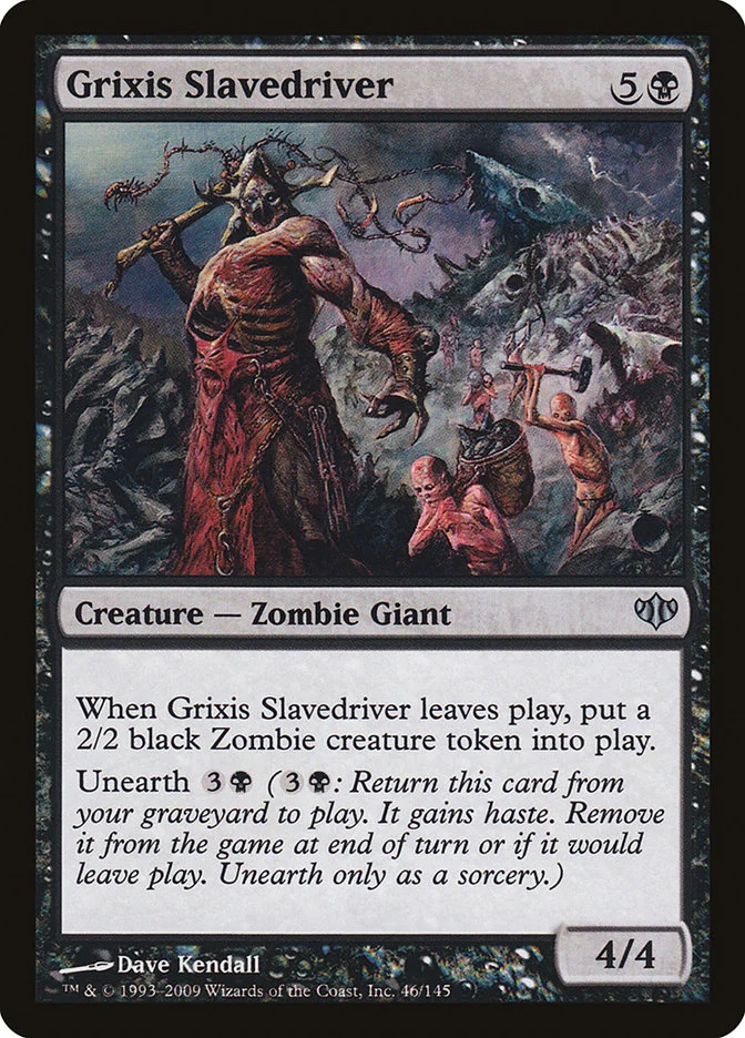 Grixis Slavedriver 「CON/46」「EN」