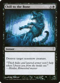 Chill to the Bone #52 · Magic: The Gathering