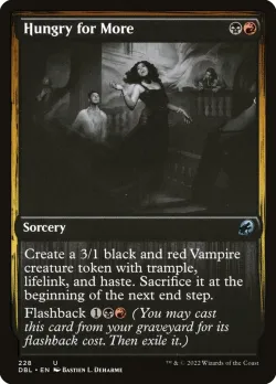 Hungry for More #228 · Magic: The Gathering