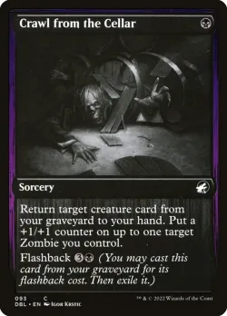 Crawl from the Cellar #93 · Magic: The Gathering