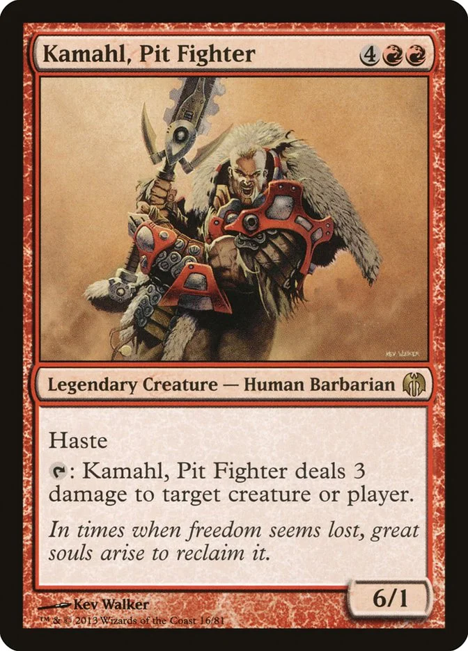 Kamahl, Pit Fighter 「DDL/16」「EN」