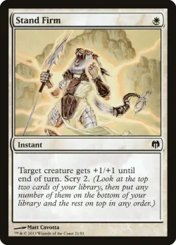 Stand Firm #21 · Magic: The Gathering