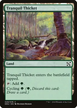 Tranquil Thicket 「DDU/29」「EN」