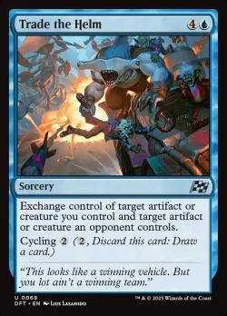 Trade the Helm #69 · Magic: The Gathering