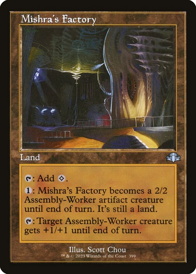 Mishra's Factory 「DMR/399」「EN」