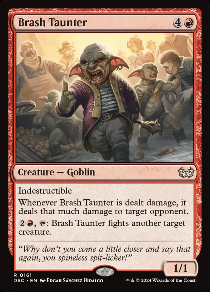 Brash Taunter 「DSC/161」「EN」