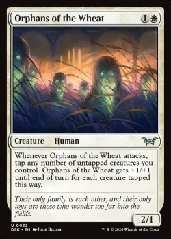 Orphans of the Wheat #22 · Magic: The Gathering